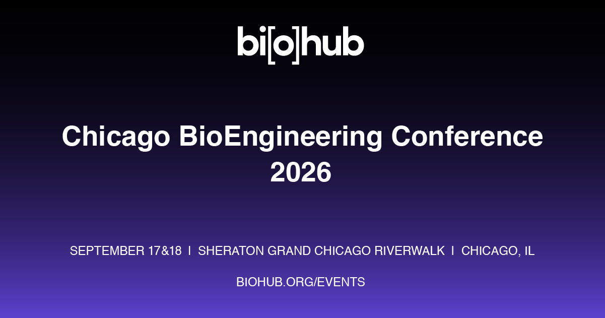 Chicago BioEngineering Conference (CBEC) 2026 - Biohub